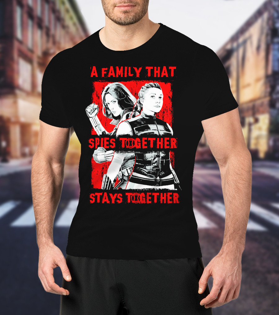 Marvel A Family That Spies Together Stays Together Black Widow Natasha Romanoff Yelena Belova T-Shirt