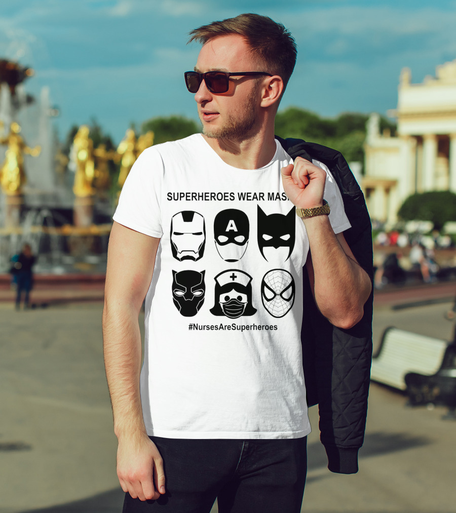 Superheroes Wear Masks Nurses Are Superheroes Iron Man Captain America Batman Black Panther Spider-Man T-Shirt