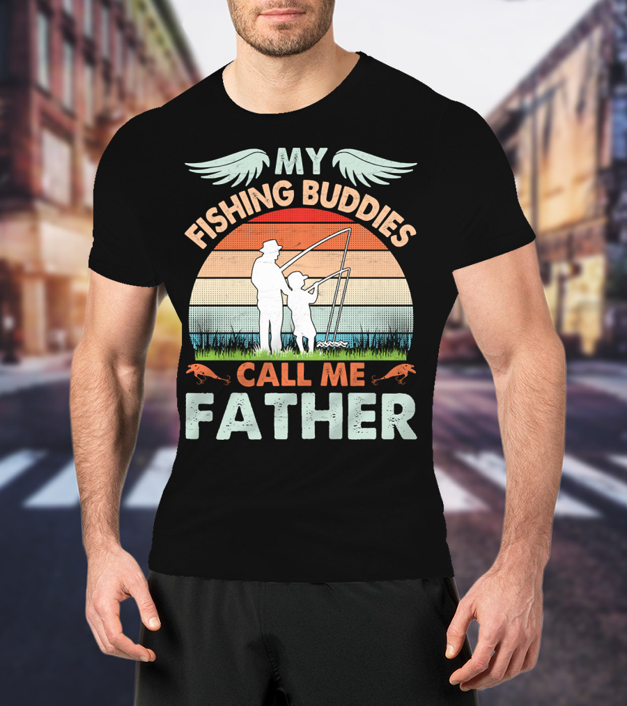 My Fishing Buddies Call Me Father Retro Sunset T-Shirt