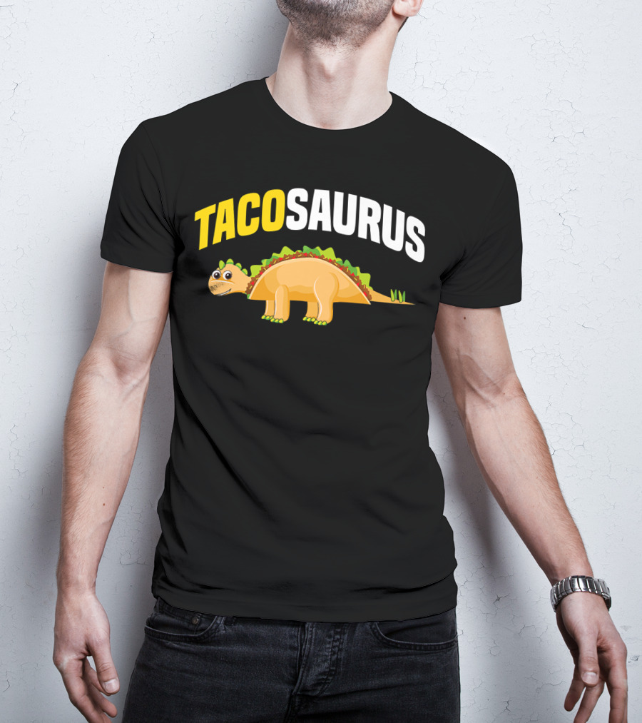 Tacosaurus Funny Dino Taco Lovers Cinco De Mayo T-Shirt