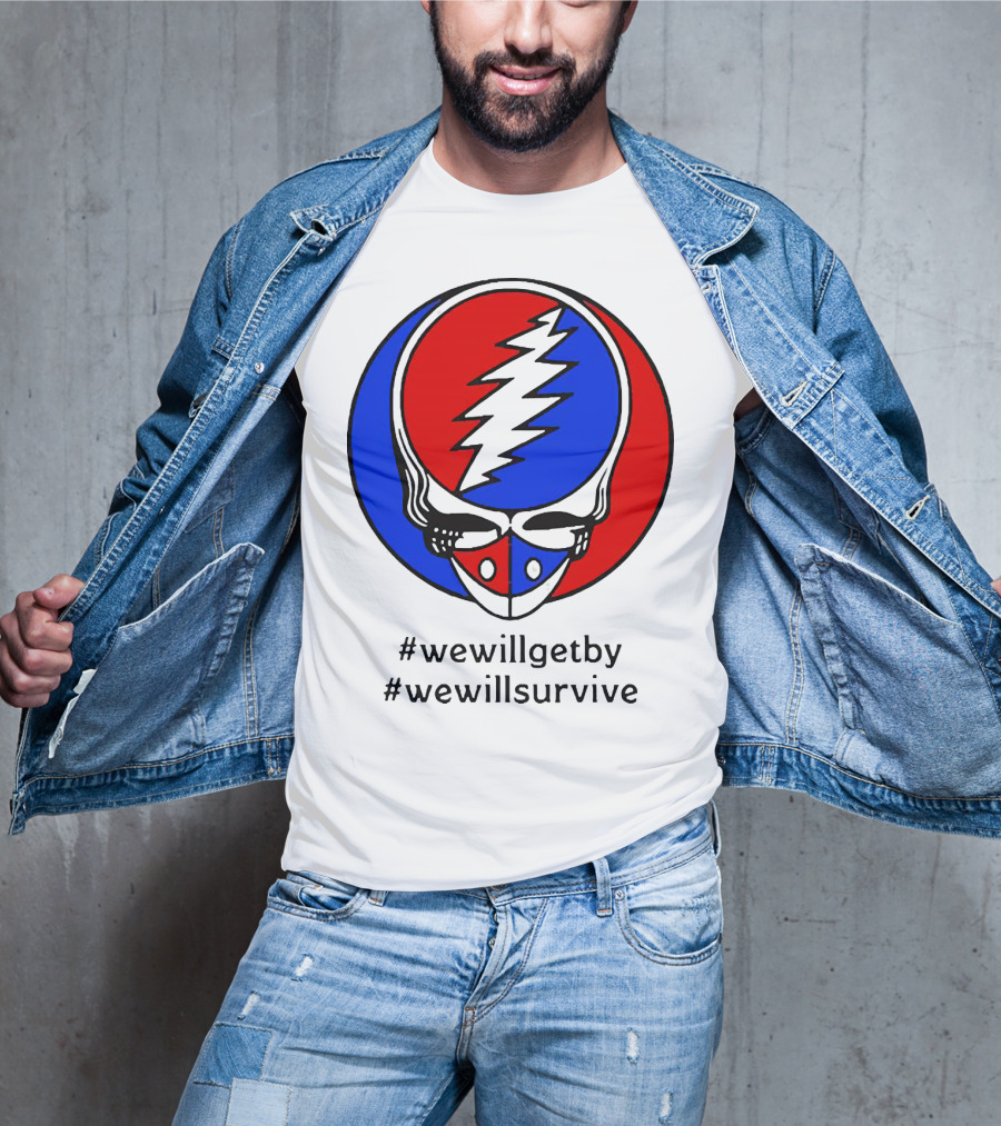 Grateful Dead Steal Your Face Logo We Will Get By We Will Survive HashTags T-Shirt