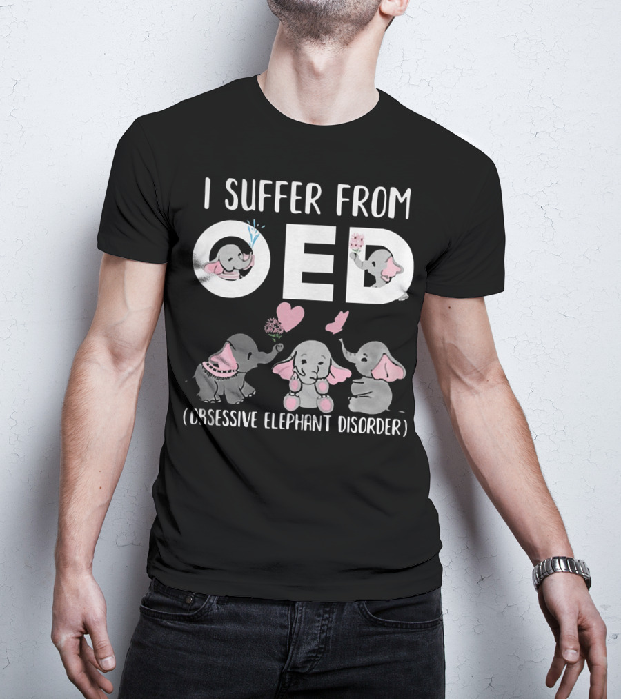 I Suffer From OED Obsessive Elephant Disorder Cute Pink And Gray Elephants With Hearts T-Shirt