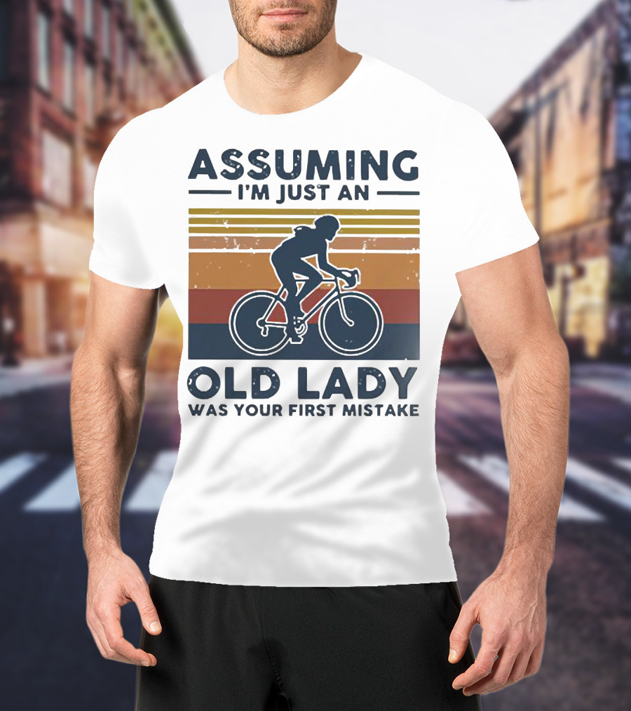 Assuming I'm Just An Old Lady Was Your First Mistake Cycling Retro Vintage Stripes T-Shirt