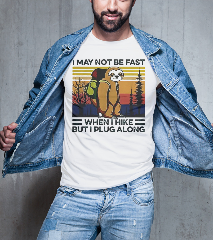 I May Not Be Fast When I Hike But I Plug Along Sloth Retro Forest Scene T-Shirt