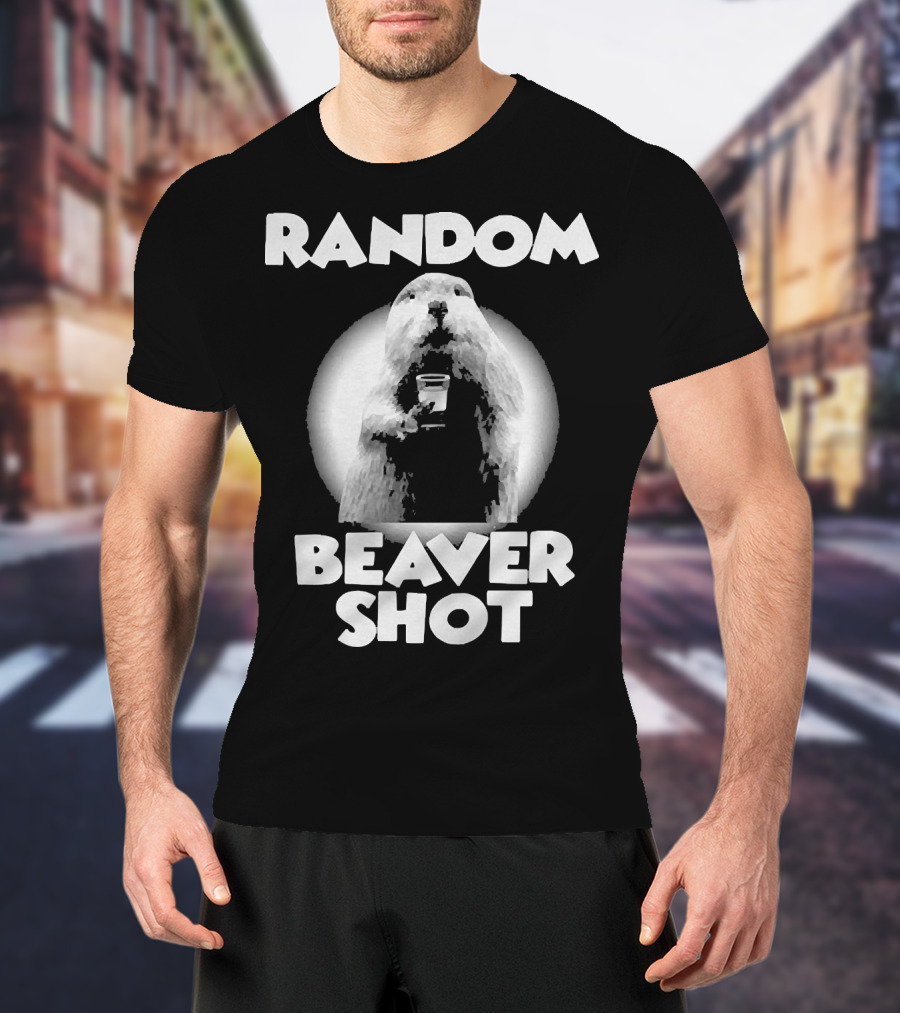 Random Beaver Shot Holding Drink T-Shirt