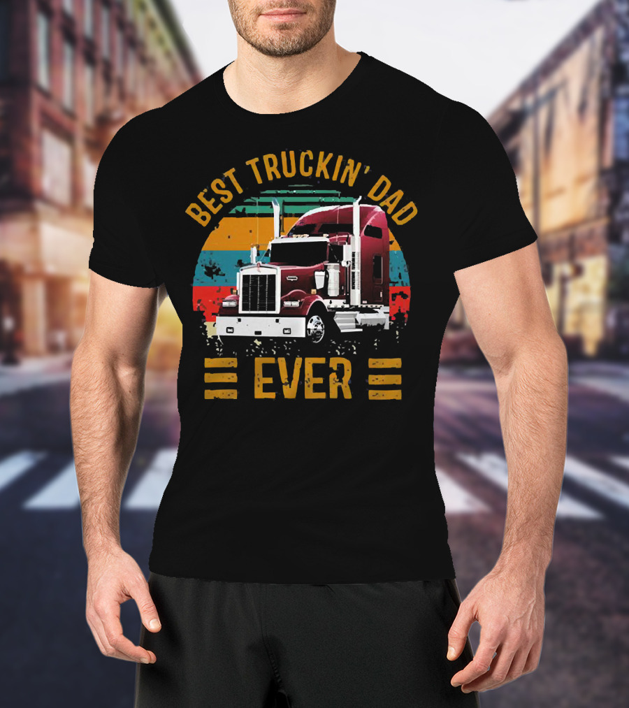 Best Truckin’ Dad Ever Vintage Striped Semi Truck T-Shirt