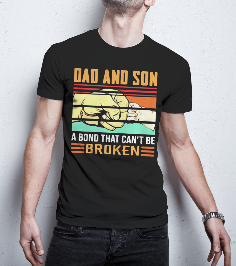 Dad And Son A Bond That Can't Be Broken Fist Bump Retro Stripes T-Shirt
