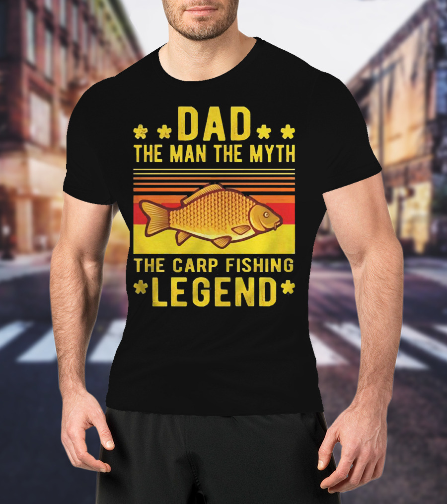 Dad The Man The Myth The Carp Fishing Legend Classic T-Shirt