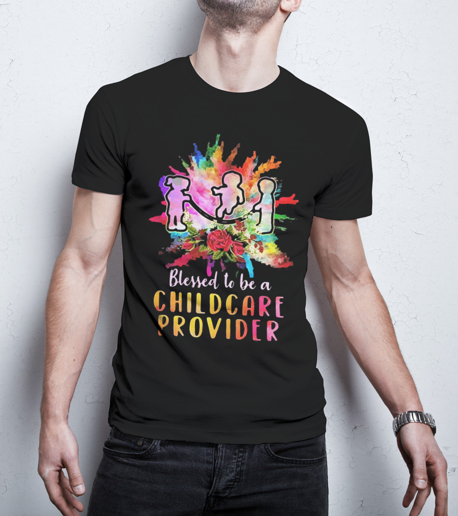 Blessed To Be A Childcare Provider Colorful Silhouette With Floral Background T-Shirt