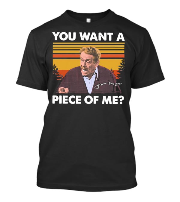You Want A Piece Of ME Seinfeld Jerry Stiller Character T-Shirt