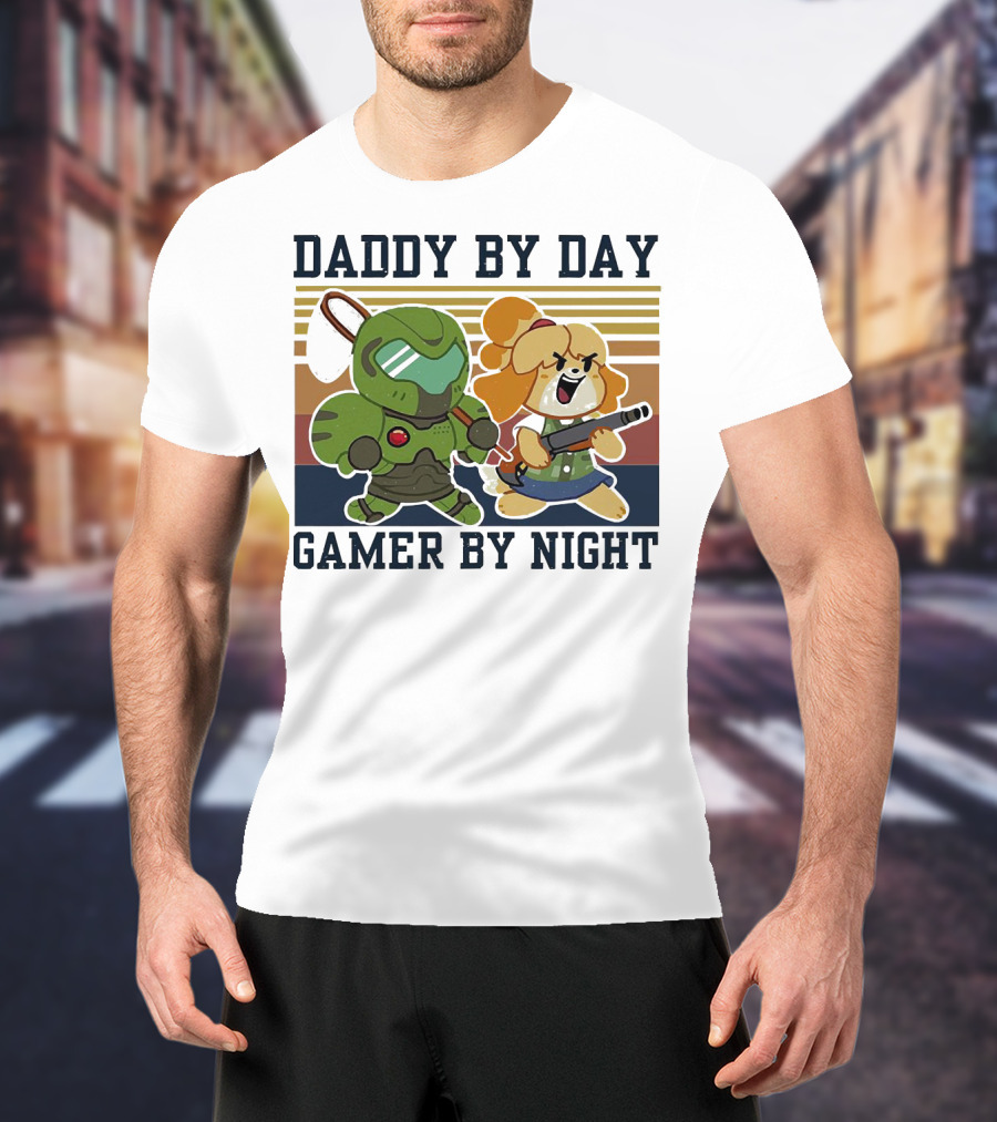 Daddy By Day Gamer By Night Doomguy Isabelle Crossover T-Shirt