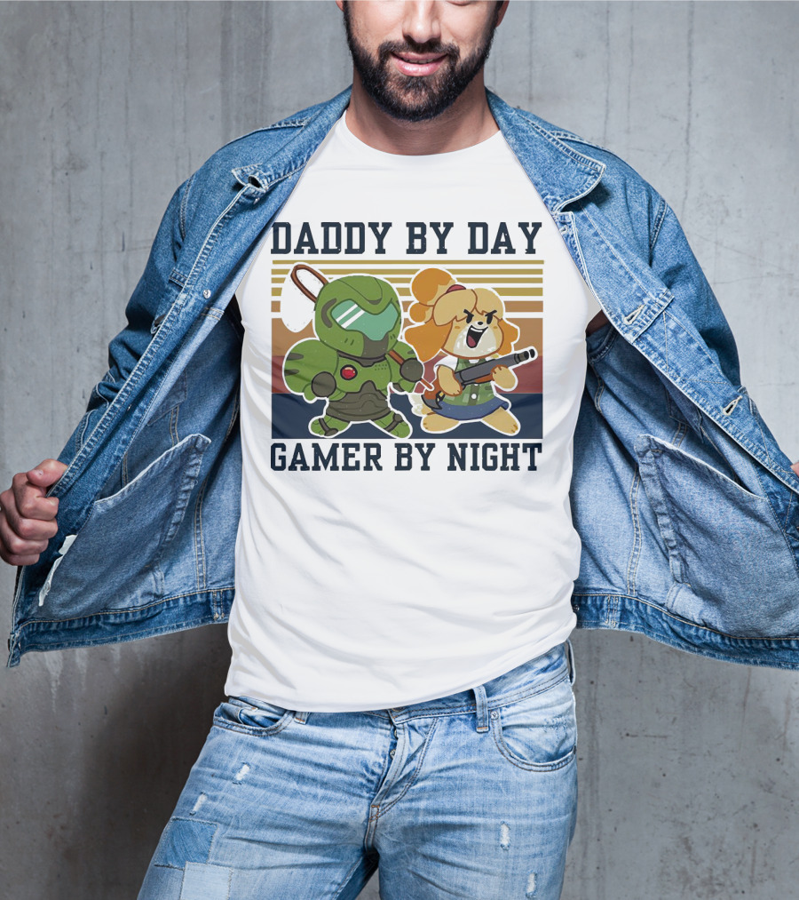 Daddy By Day Gamer By Night Doomguy Isabelle Crossover T-Shirt