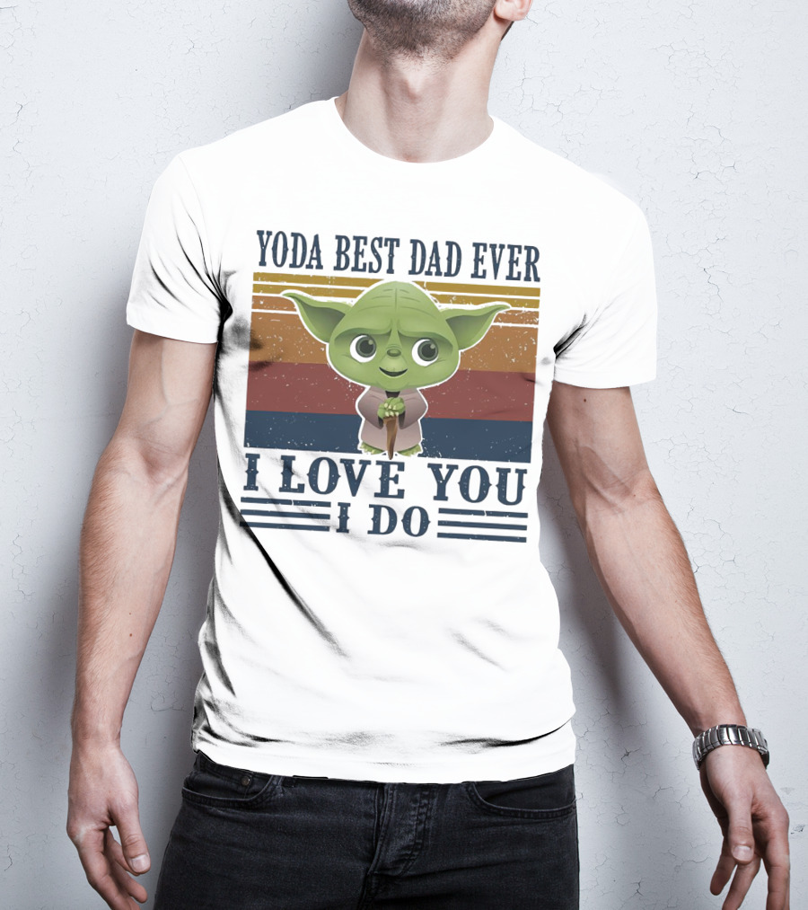 Yoda Best Dad Ever I Love You I Do Retro Colors T-Shirt
