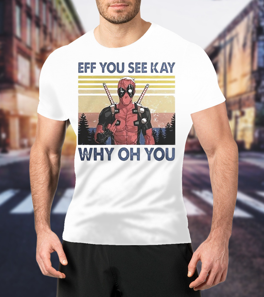 Eff You See Kay Why Oh You Retro Superhero T-Shirt