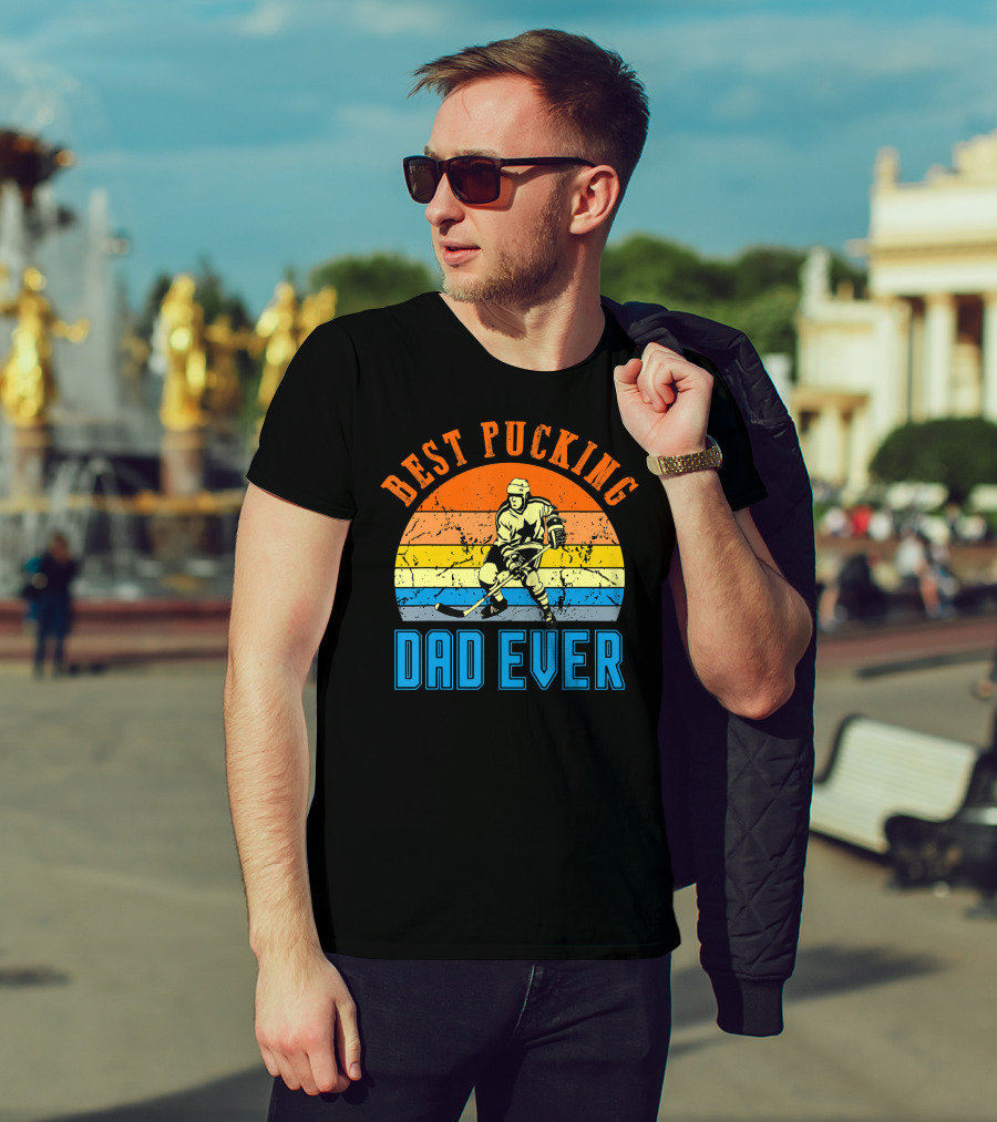 Best Pucking Dad Ever Vintage Retro Hockey Dads T-Shirt