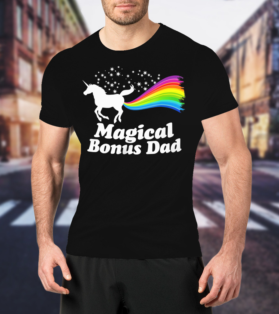 Magical Bonus Dad Unicorn With Rainbow And Stars T-Shirt