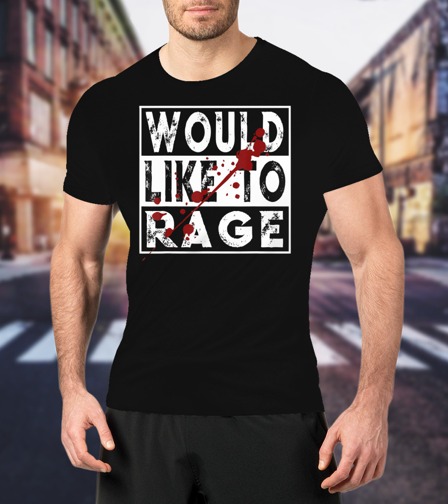 Would Like To Rage Barbarian Warrior Class RPG Humor T-Shirt
