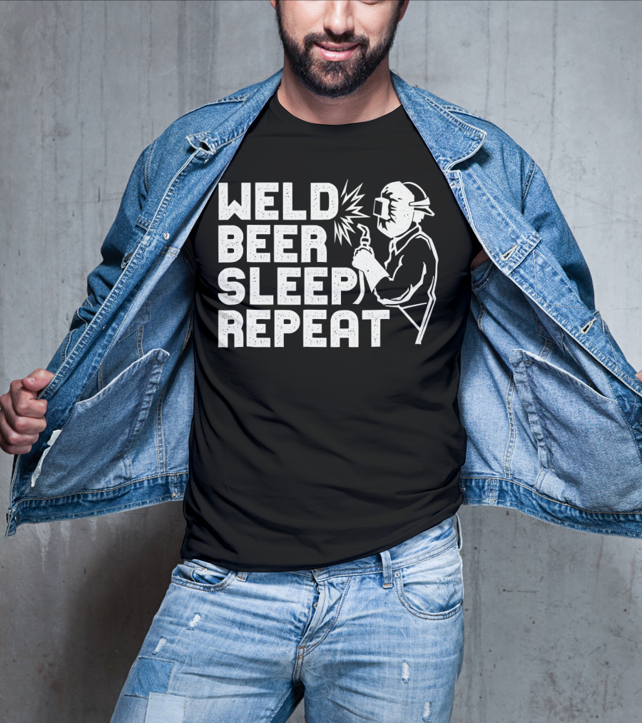 Weld Beer Sleep Repeat Welder Welding Mask Spark T-Shirt