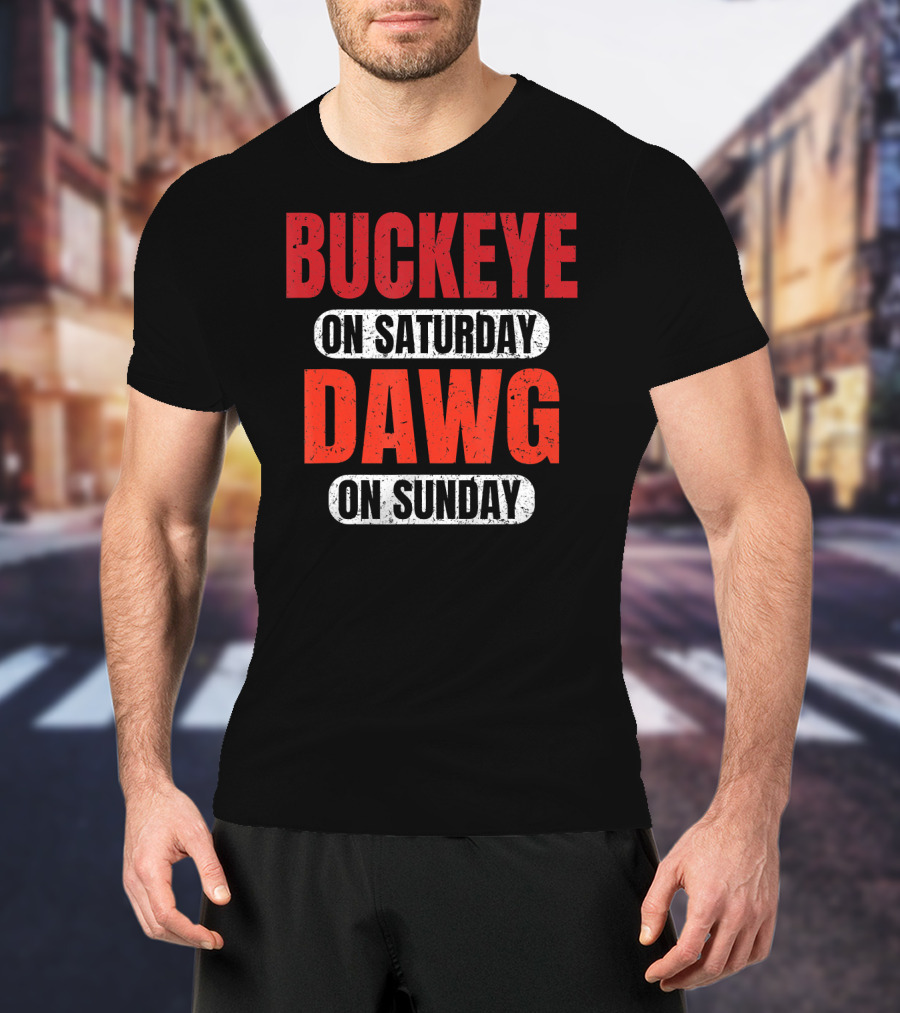 Buckeye On Saturday Dawg On Sunday Cleveland Ohio Football T-Shirt