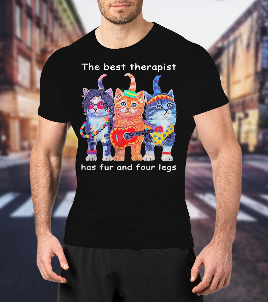 The Best Therapist Has Fur And Four Legs With Colorful Cats In Fun Outfits T-Shirt