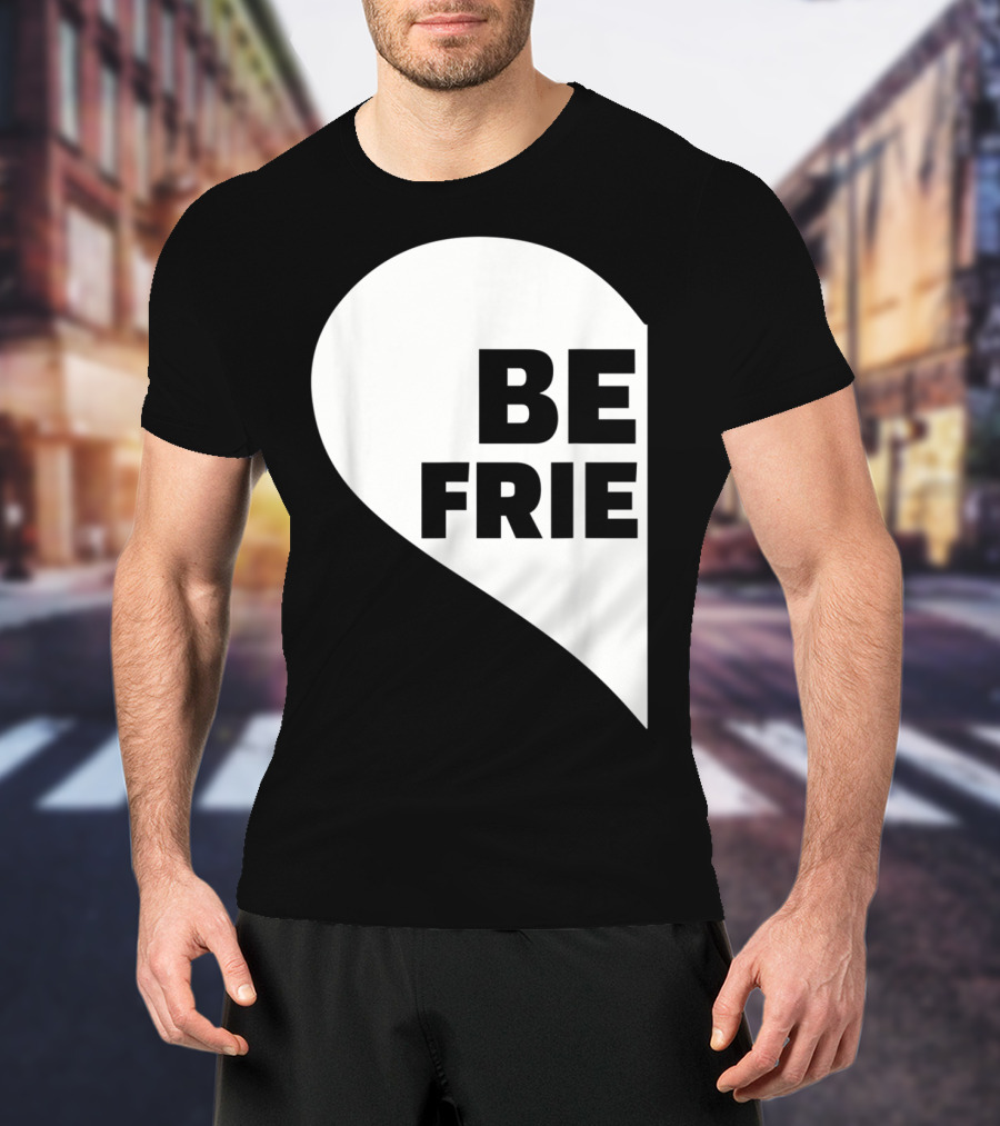 BE FRIE Best Friends Half Left Heart T-Shirt