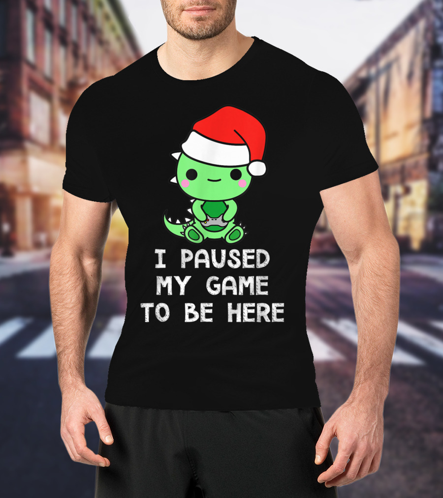 I Paused My Game To Be Here Christmas Dinosaur Gamer Santa Hat T-Shirt