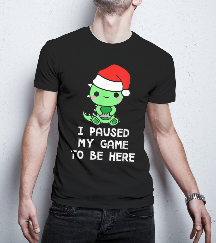 I Paused My Game To Be Here Christmas Dinosaur Gamer Santa Hat T-Shirt