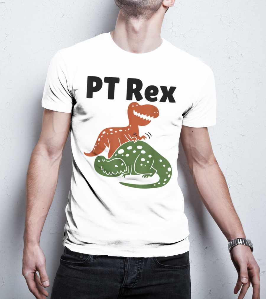 PT Rex Physical Therapist Dinosaur Humor T-Shirt