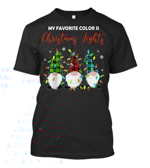 My Favorite Color Is Christmas Lights 3 Nordic Gnomes Swedish Xmas Nisse T-Shirt