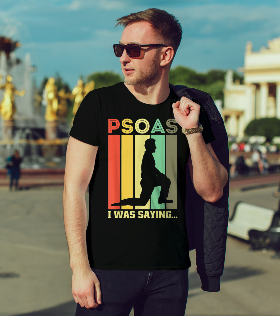 Psoas I Was Saying Retro Silhouette On Color Stripes T-Shirt