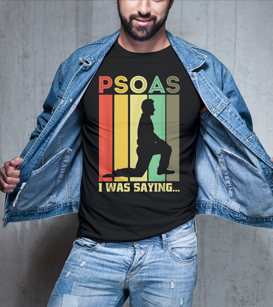 Psoas I Was Saying Retro Silhouette On Color Stripes T-Shirt