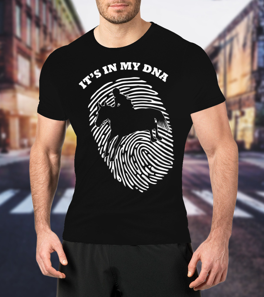 It's In My DNA Equestrian Horse Racer Fingerprint T-Shirt