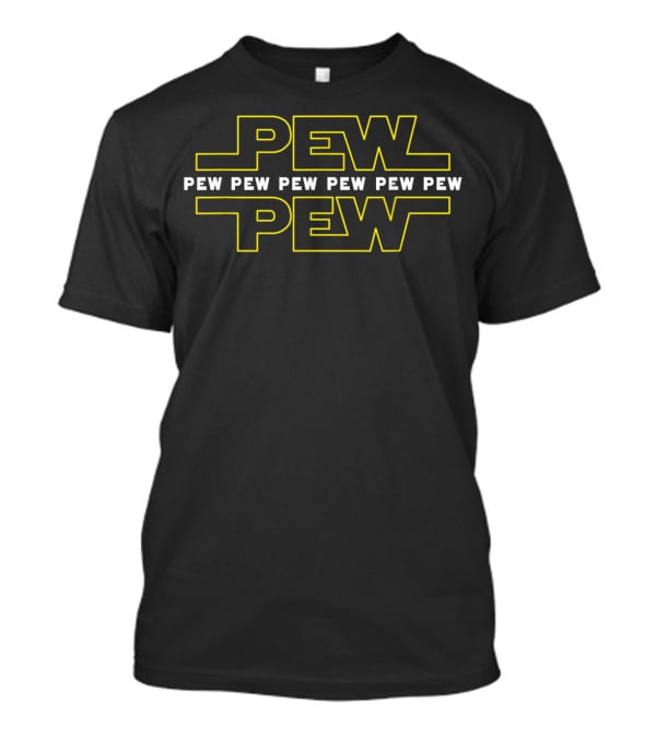 Pew Pew Pew Star Noises Wars Funny Science T-Shirt