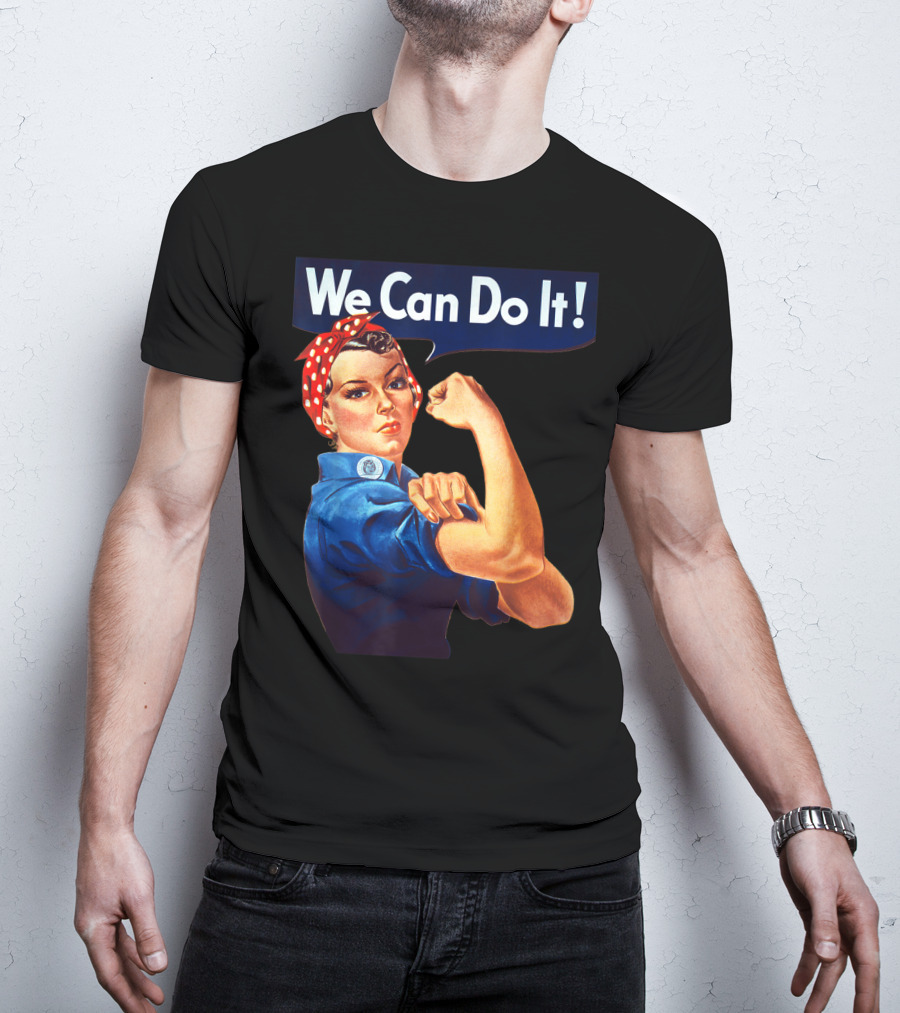 We Can Do It Rosie The Riveter Feminist T-Shirt