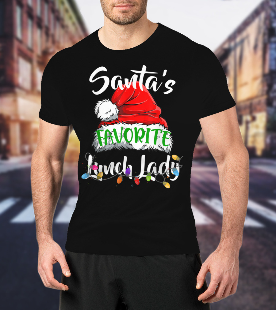 Santa's Favorite Lunch Lady Santa Hat Christmas Lights T-Shirt