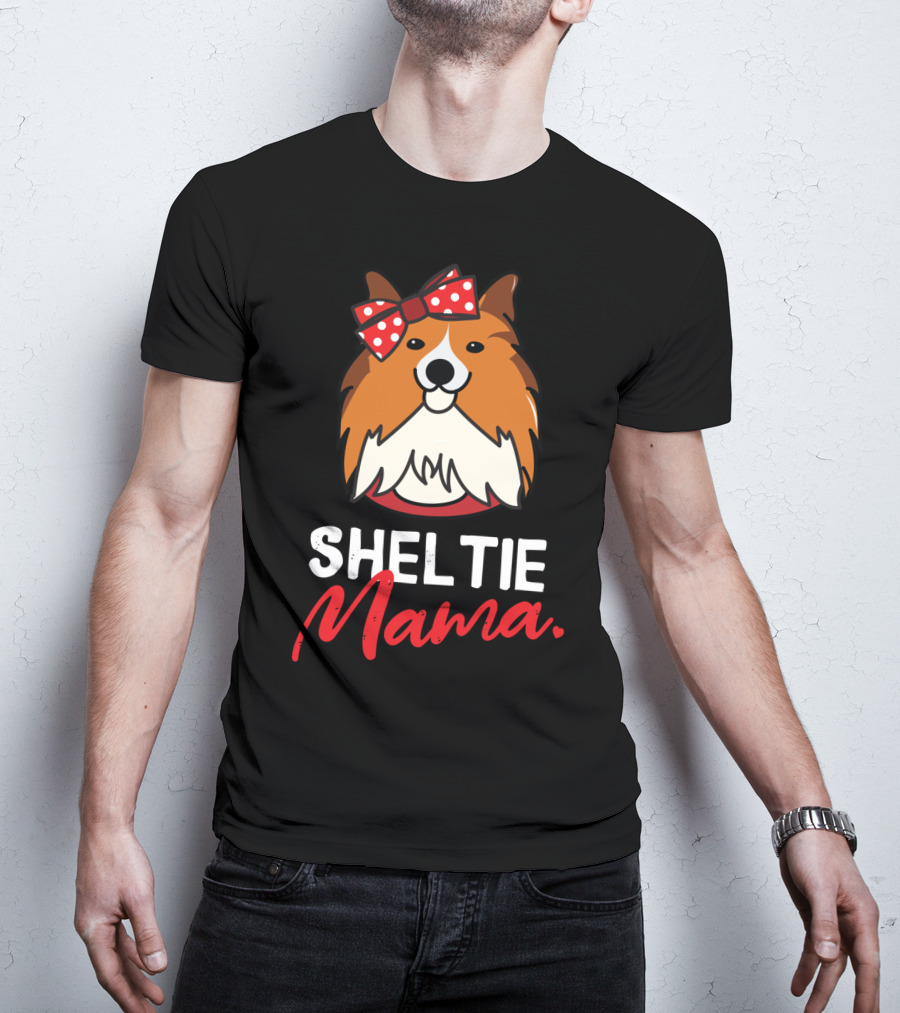Sheltie Mama Shetland Sheepdog Mom T-Shirt