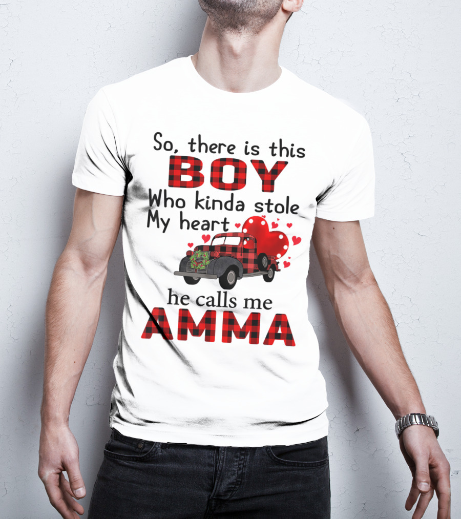 So There Is This Boy Who Kinda Stole My Heart He Calls Me Amma Red Plaid Truck Hearts T-Shirt