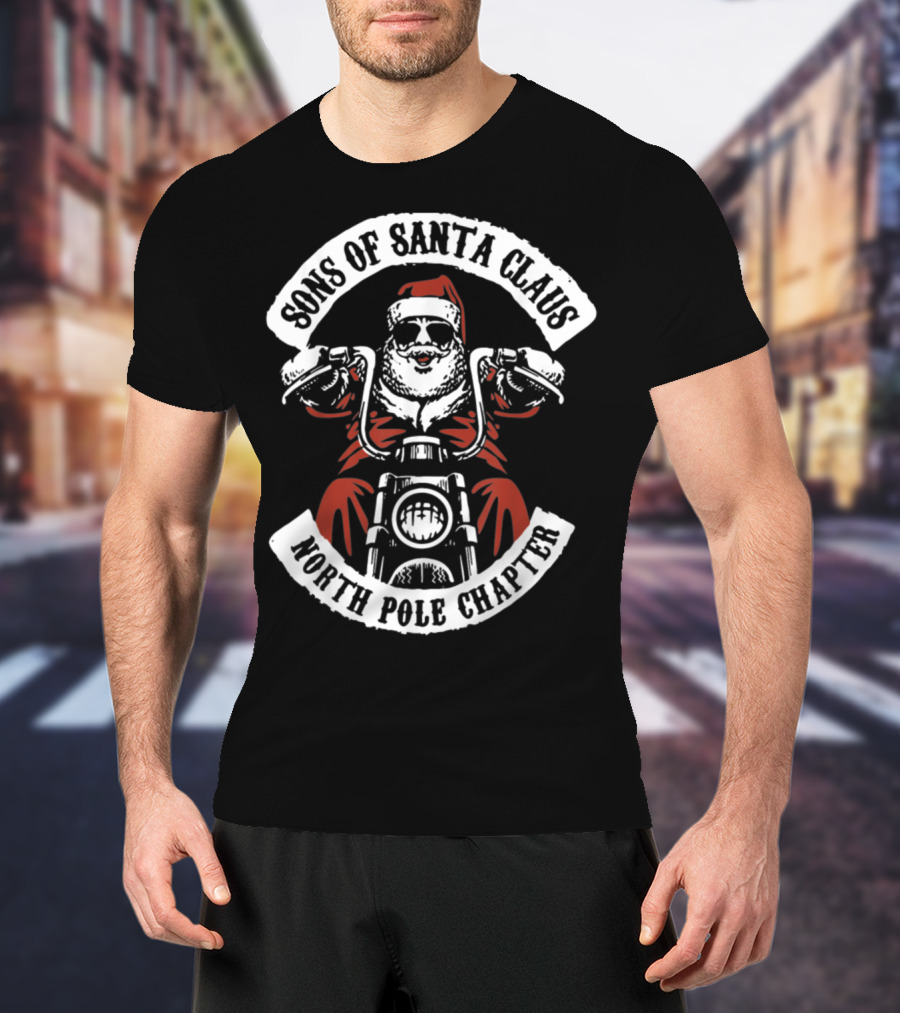 Sons Of Santa Claus North Pole Chapter Motorcycle Club Santa Biker T-Shirt