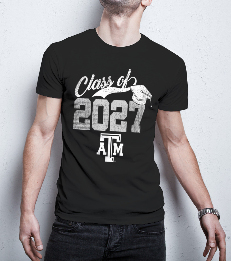 Texas A&M Aggies Class Of 2027 Graduation Team Spirit T-Shirt