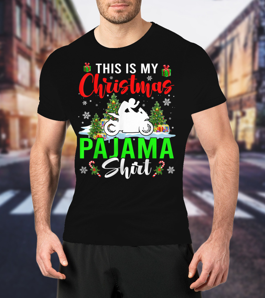 This Is My Christmas Pajama Shirt Snowflakes Motorbike Trees Presents T-Shirt