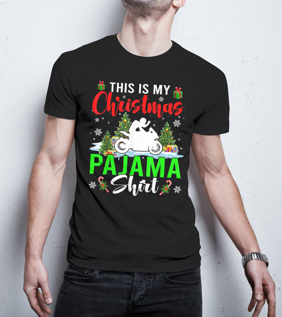 This Is My Christmas Pajama Shirt Snowflakes Motorbike Trees Presents T-Shirt