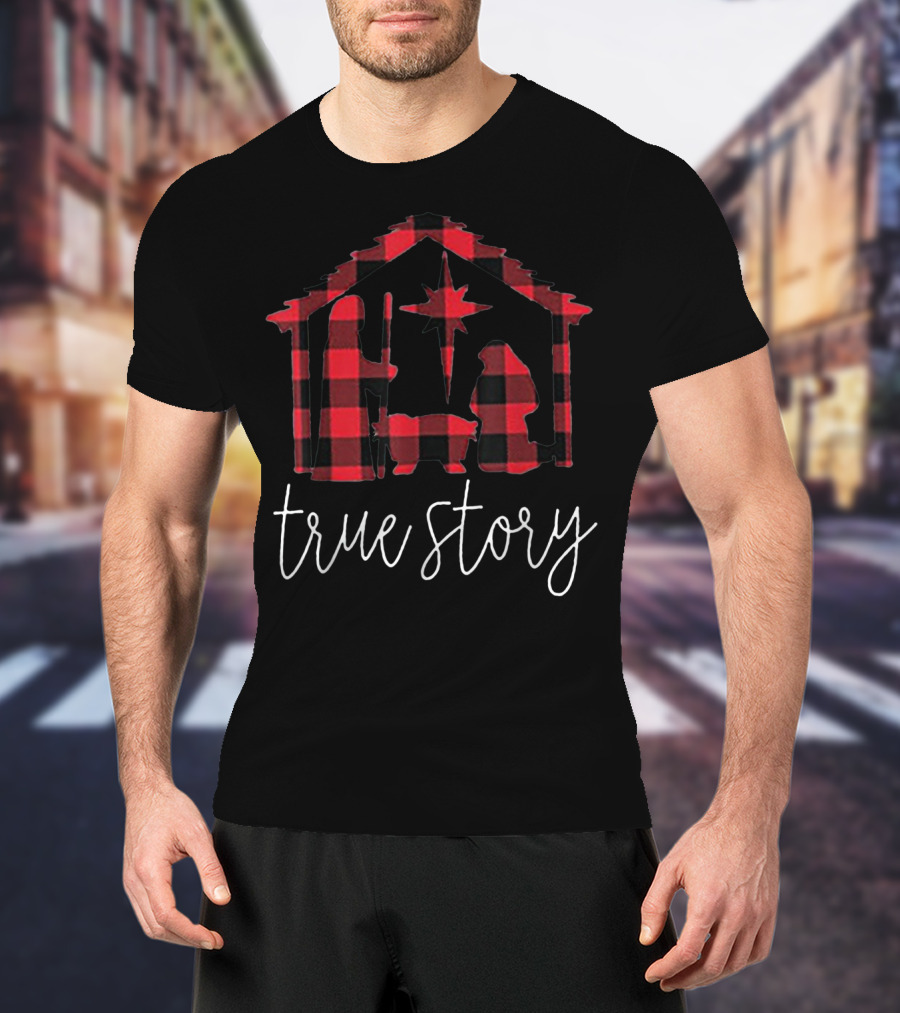 True Story Nativity Scene Red Plaid T-Shirt