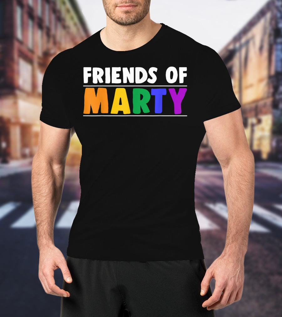 Friends Of Marty Rainbow Color T-Shirt