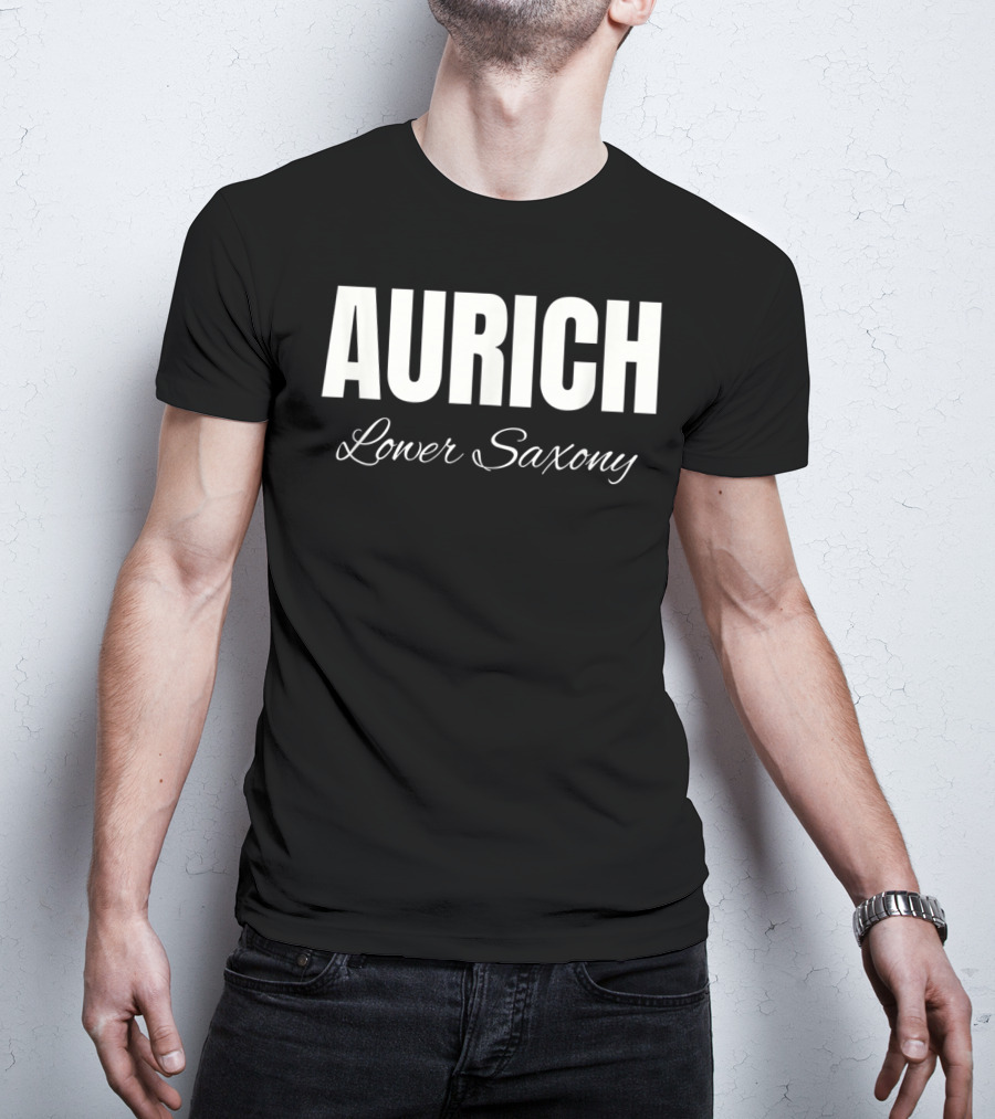 Aurich Lower Saxony Deutschland Germany Bavarian Niedersachsen T-Shirt