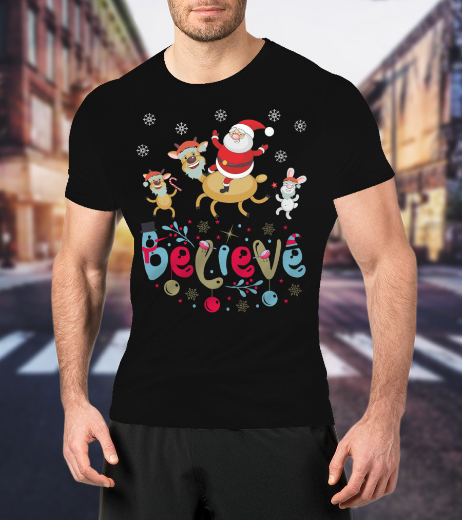 Believe Christmas Santa Claus Reindeer Rabbit Snowflakes T-Shirt