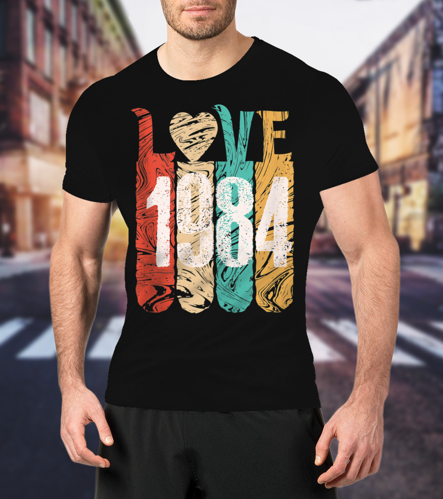 Love 1984 Classic Best Year Perfect Cool T-Shirt