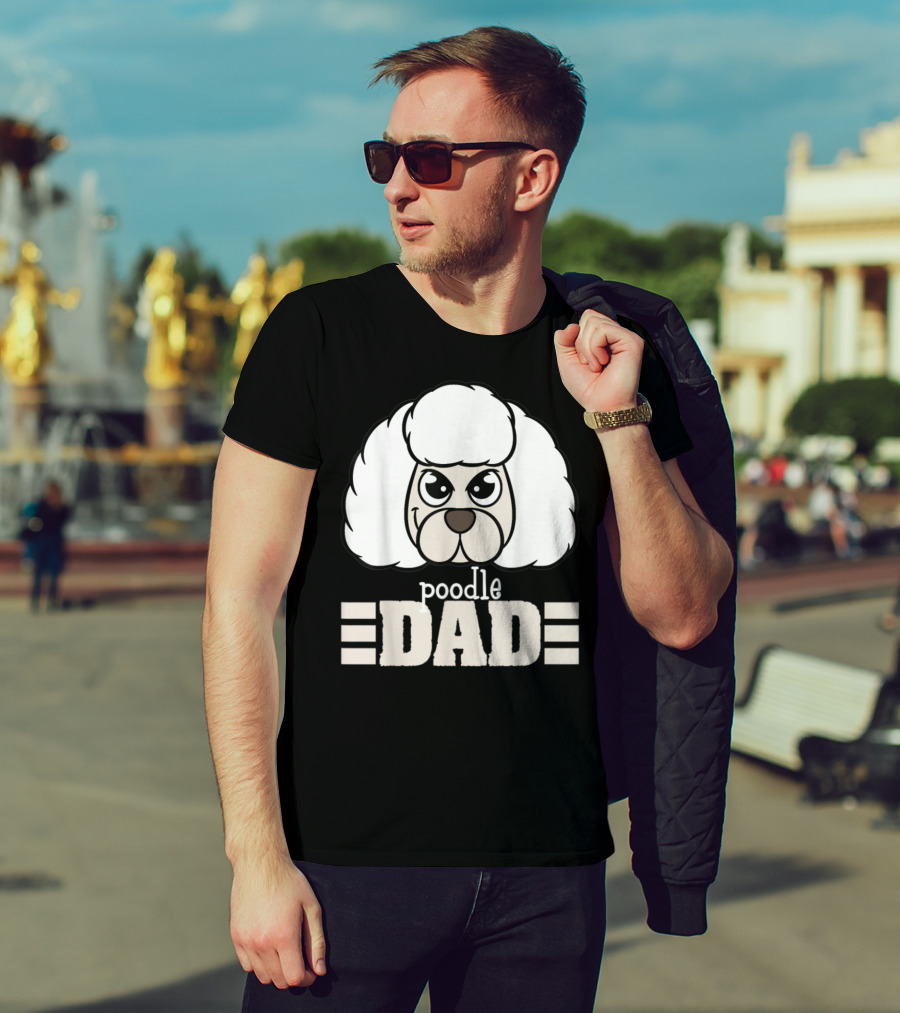 Poodle Dad Face Graphic With Text T-Shirt