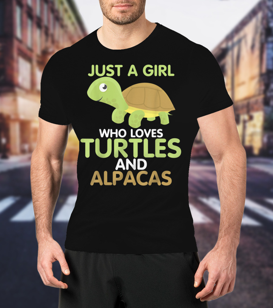 Just A Girl Who Loves Turtles And Alpacas T-Shirt