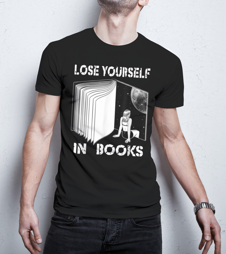 Lose Yourself In Books Reading Galaxy Escape Moon T-Shirt