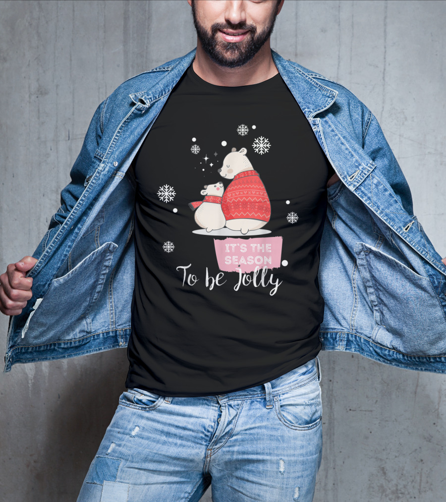 Mama Polar Bear It's The Season To Be Jolly T-Shirt